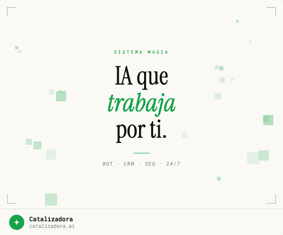 Sistemas de IA que trabajan por tu empresa, 24/7.